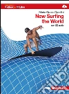 NEW SURFING THE WORLD Seconda NEW SURFING THE WORLD Seconda