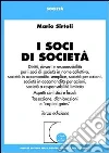 I soci di società I soci di società