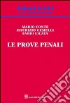 Le prove penali Le prove penali