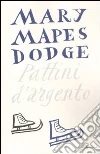 Pattini d'argento Pattini d'argento