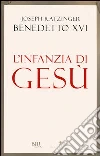 L'infanzia di Gesù L'infanzia di Gesù