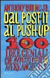 100 idee geniali che avreste potuto avere anche tu 100 idee geniali che avreste potuto avere anche tu
