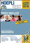 Hoepli test. Prove simulate. Ingegneria (1) Hoepli test. Prove simulate. Ingegneria (1)