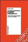 Gli studi di financial accounting di matrice nordamericana. Fondamenti epistemologici e percorsi scientifici Gli studi di financial accounting di matrice nordamericana. Fondamenti epistemologici e percorsi scientifici