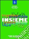 Insieme. Corso di italiano per stranieri. Per la Scuola media Insieme. Corso di italiano per stranieri. Per la Scuola media