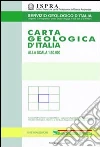 Carta geologica d'Italia 1:50.000 F° 099. Iseo. Con note illustrative Carta geologica d'Italia 1:50.000 F° 099. Iseo. Con note illustrative