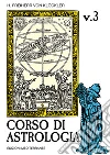 Corso di astrologia (3) Corso di astrologia (3)