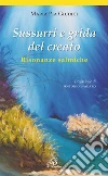 Sussurri e grida del creato. Risonanze salmiche Sussurri e grida del creato. Risonanze salmiche