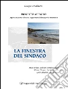 La finestra del sindaco La finestra del sindaco