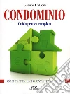 Condominio. Guida pratica completa Condominio. Guida pratica completa