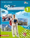 Go international. Student's book-Workbook. Per la Scuola elementare. Con 2 CD Audio e DVD (1) Go international. Student's book-Workbook. Per la Scuola elementare. Con 2 CD Audio e DVD (1)