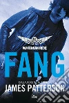 Fang. Maximum ride Fang. Maximum ride