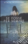 Se fosse per sempre Se fosse per sempre