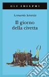 Il giorno della civetta Il giorno della civetta