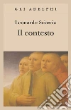 Il contesto. Una parodia Il contesto. Una parodia