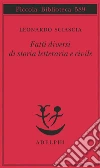 Fatti diversi di storia letteraria e civile Fatti diversi di storia letteraria e civile
