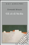 Gli zii di Sicilia Gli zii di Sicilia