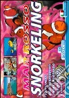 Mar Rosso Snorkeling. Ediz. inglese Mar Rosso Snorkeling. Ediz. inglese