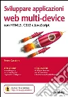 Sviluppare applicazioni web moderne. Tecnologie crossdevice Sviluppare applicazioni web moderne. Tecnologie crossdevice