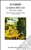 La natura delle cose-De rerum natura La natura delle cose-De rerum natura