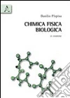 Chimica fisica biologica Chimica fisica biologica