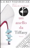 Un anello da Tiffany Un anello da Tiffany