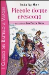 Piccole donne crescono Piccole donne crescono