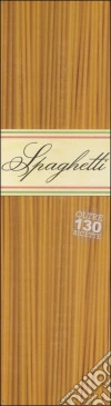 Spaghetti Spaghetti