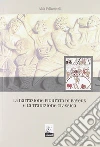 La narrazione figurata di Bayeux e la tradizione classica La narrazione figurata di Bayeux e la tradizione classica