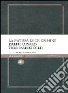 Natura di un crimine Natura di un crimine