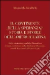 Il continente della speranza Il continente della speranza