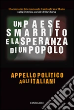 Un paese smarrito e la speranza di un popolo libro
