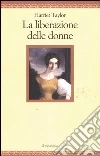 La liberazione delle donne La liberazione delle donne