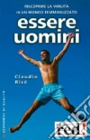 Essere uomini Essere uomini