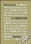 Il liberalismo Il liberalismo