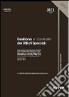 Gestione e controllo dei rifiuti speciali Gestione e controllo dei rifiuti speciali