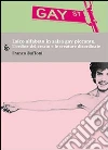Laico alfabeto in salsa gay piccante. L'ordine del creato e le creature disordinate Laico alfabeto in salsa gay piccante. L'ordine del creato e le creature disordinate