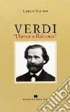 Verdi «d'amore sull'ali rosee» Verdi «d'amore sull'ali rosee»