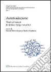Autotraduzione. Teoria ed esempi fra Italia e Spagna (e oltre) Autotraduzione. Teoria ed esempi fra Italia e Spagna (e oltre)