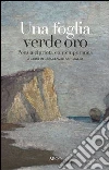 Una foglia verde oro. Poesia cipriota contemporanea Una foglia verde oro. Poesia cipriota contemporanea