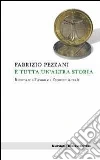 È tutta un'altra storia. Ritornare all'uomo e all'economia reale È tutta un'altra storia. Ritornare all'uomo e all'economia reale