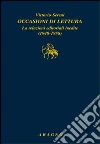 Occasioni di lettura. Le relazioni editoriali inedite (1948-1958) Occasioni di lettura. Le relazioni editoriali inedite (1948-1958)