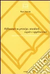 Riflessioni su principi, standard, regole e applicazioni. Saggi di storia, teoria e tecnica della catalogazione Riflessioni su principi, standard, regole e applicazioni. Saggi di storia, teoria e tecnica della catalogazione