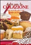 Torte ciambelle plum cake miffins & dolcetti Torte ciambelle plum cake miffins & dolcetti