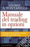 Manuale del trading in opzioni Manuale del trading in opzioni