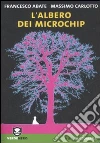 L'Albero dei microchip L'Albero dei microchip