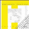 IT Osservatorio. Innovazione e tradizione IT Osservatorio. Innovazione e tradizione