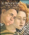 Il Rinascimento. La pittura vista da vicino Il Rinascimento. La pittura vista da vicino