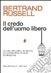 Il credo dell'uomo libero Il credo dell'uomo libero