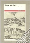 San Marino. Mito e storiografia tra i libertini e il Carducci San Marino. Mito e storiografia tra i libertini e il Carducci